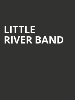 Little River Band, Blue Gate Performing Arts Center, South Bend