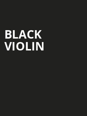 Black Violin, Blue Gate Performing Arts Center, South Bend