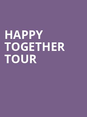 Happy Together Tour, Blue Gate Performing Arts Center, South Bend