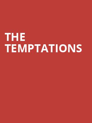 The Temptations, Blue Gate Performing Arts Center, South Bend