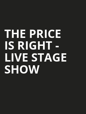The Price Is Right Live Stage Show, Morris Performing Arts Center, South Bend