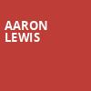 Aaron Lewis, The Lerner Theatre, South Bend