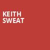 Keith Sweat, Morris Performing Arts Center, South Bend