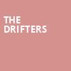 The Drifters, Blue Gate Performing Arts Center, South Bend