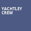 Yachtley Crew, Blue Gate Performing Arts Center, South Bend